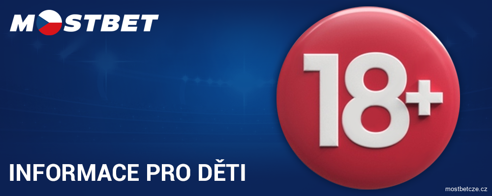 Informace pro nezletilé v Mostbet Česká republika